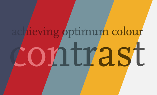 'Achieving optimum colour contrast' written with increasing  contrast to the background