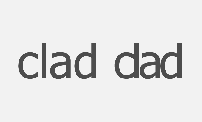 The word clad presented with tight spacing so it reads dad
